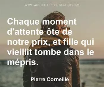 Citation de Pierre Corneille