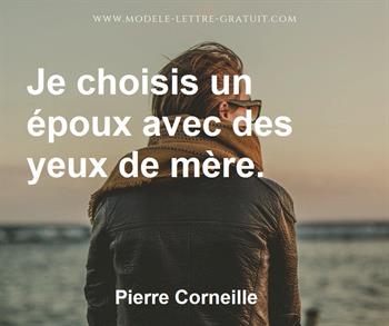 Citation de Pierre Corneille