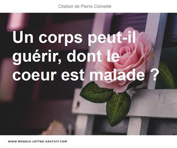 Un Corps Peut Il Guerir Dont Le Coeur Est Malade