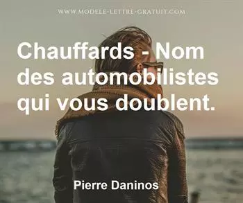Citation de Pierre Daninos