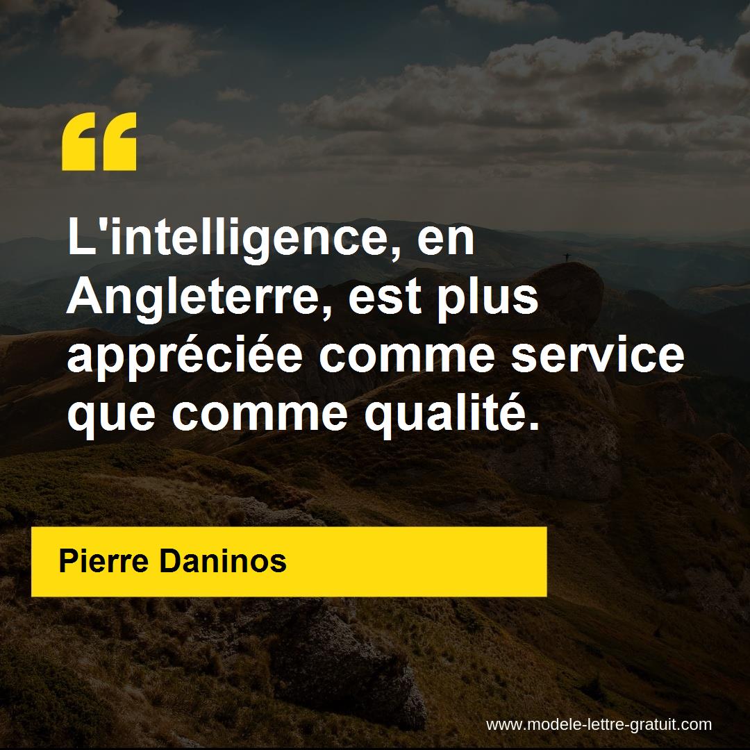 L Intelligence En Angleterre Est Plus Appreciee Comme Service Pierre Daninos