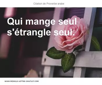 Citations Proverbe arabe