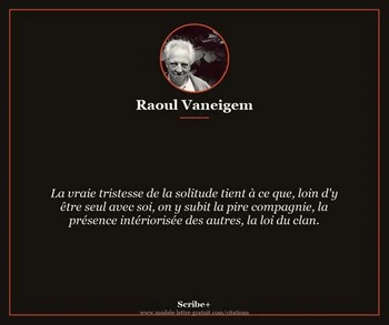 Citation de Raoul Vaneigem