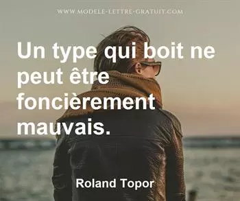 Citation de Roland Topor