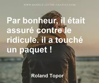 Citation de Roland Topor