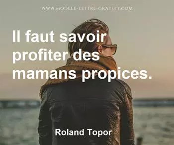 Citation de Roland Topor