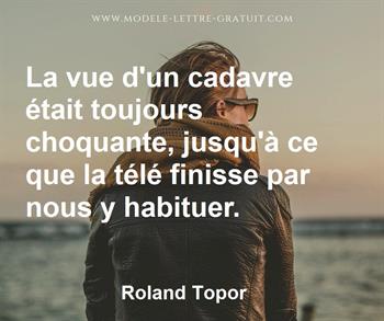 Citation de Roland Topor