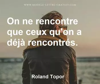 Citation de Roland Topor