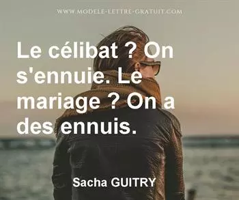 Citation de Sacha GUITRY