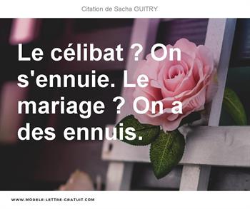 Citations Sacha GUITRY