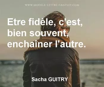 Citation de Sacha GUITRY