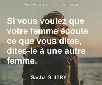 Citation de Sacha GUITRY
