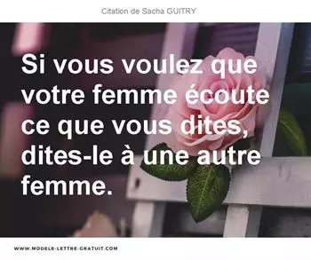 Citations Sacha GUITRY