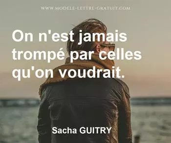 Citation de Sacha GUITRY