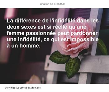 La Difference De L Infidelite Dans Les Deux Sexes Est Si Reelle Stendhal