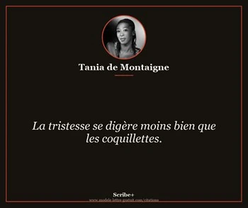 Citation de Tania de Montaigne