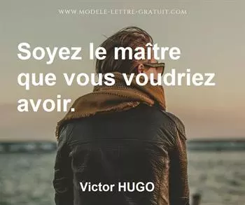 Citation de Victor HUGO