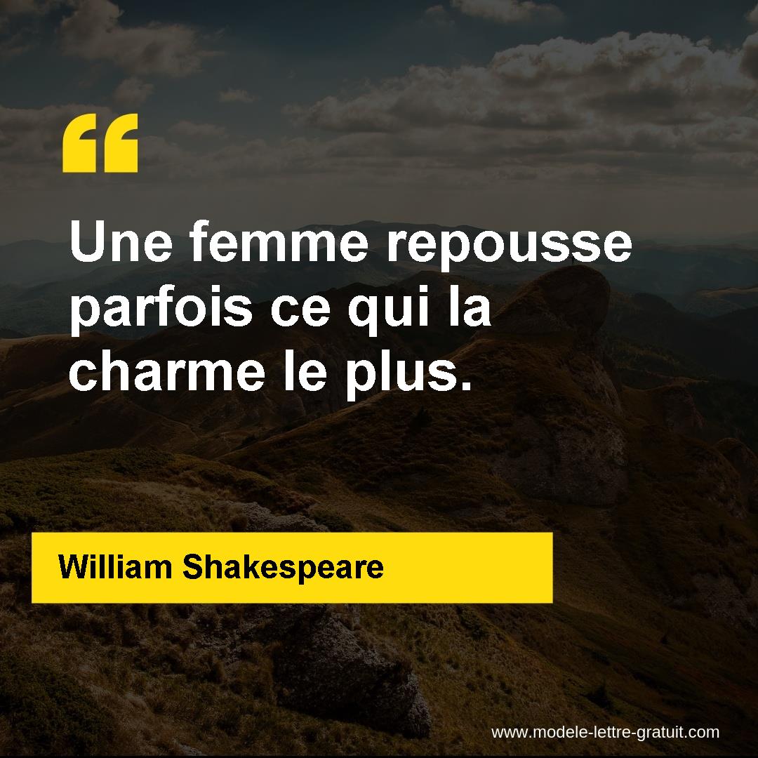Une Femme Repousse Parfois Ce Qui La Charme Le Plus