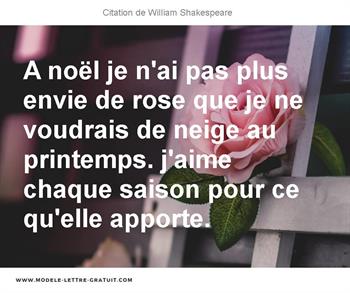 A Noel Je N Ai Pas Plus Envie De Rose Que Je Ne Voudrais De William Shakespeare