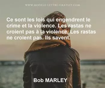 Citation de Bob MARLEY
