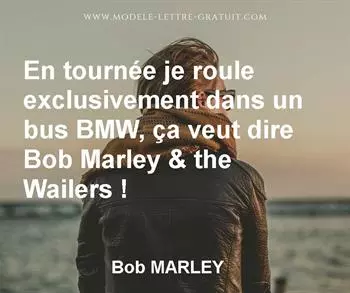 Citation de Bob MARLEY