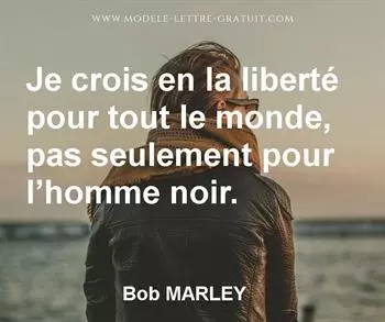 Citation de Bob MARLEY