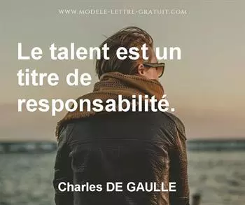 Citation de Charles DE GAULLE