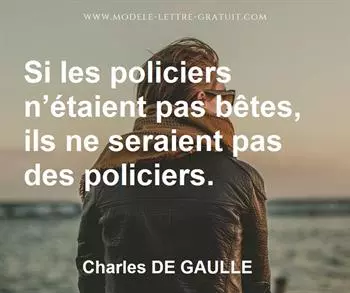 Citation de Charles DE GAULLE