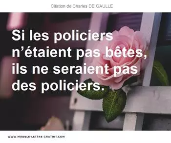 Citations Charles DE GAULLE