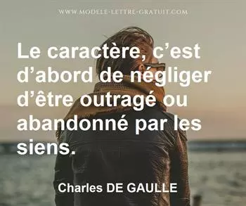 Citation de Charles DE GAULLE