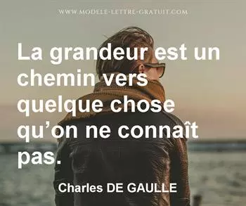 Citation de Charles DE GAULLE