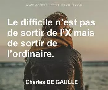 Citation de Charles DE GAULLE