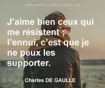 Citation de Charles DE GAULLE