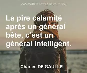 Citation de Charles DE GAULLE