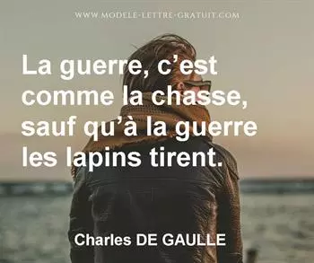 Citation de Charles DE GAULLE