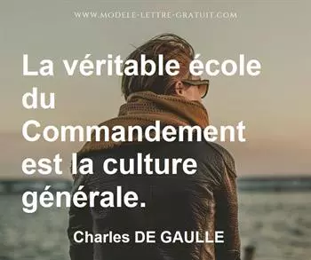 Citation de Charles DE GAULLE