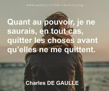Citation de Charles DE GAULLE