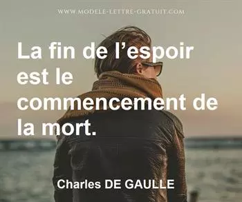 Citation de Charles DE GAULLE