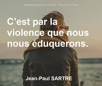 Citation de Jean-Paul SARTRE