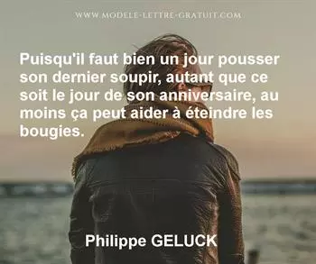 Citation de Philippe GELUCK