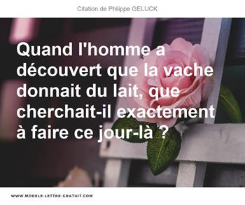 Citations Philippe GELUCK