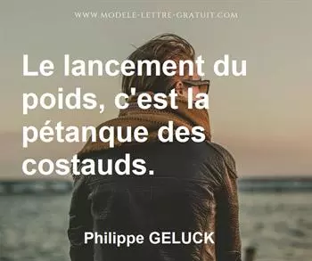 Citation de Philippe GELUCK