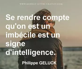 Citation de Philippe GELUCK