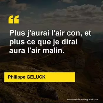 Citation Philippe GELUCK