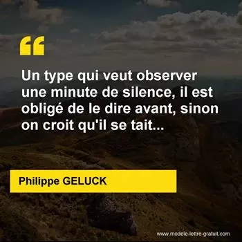 Citation Philippe GELUCK
