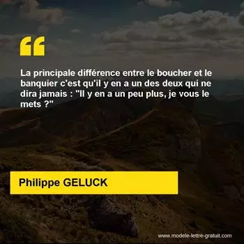 Citation Philippe GELUCK