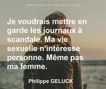 Citation de Philippe GELUCK