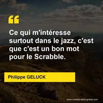 Citation Philippe GELUCK
