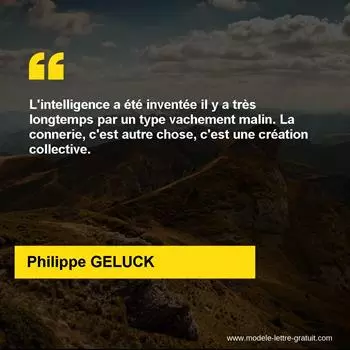 Citation Philippe GELUCK