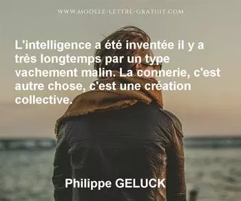 Citation de Philippe GELUCK